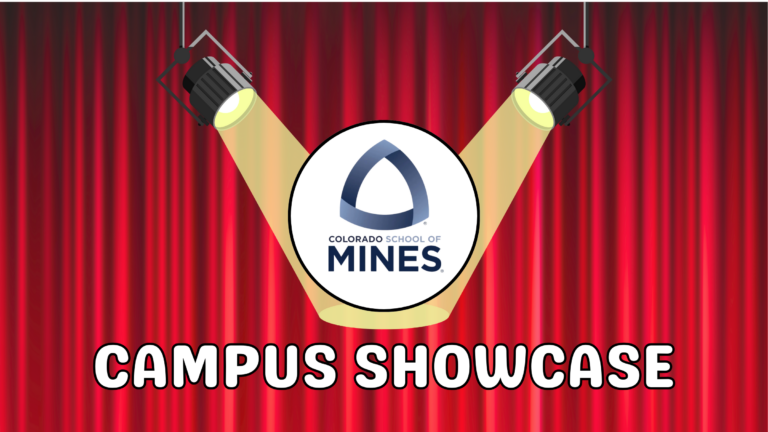 Campus Showcase: Colorado School of Mines